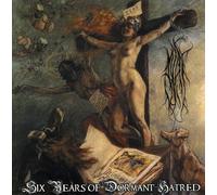 Six Years of Dormant Hatred