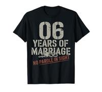 Six Years Of Marriage 6 year wedding anniversary Camiseta
