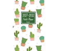 Six Years Pocket Planner 2027-2032: 72 Month from January 2027 to December 2032 with Holidays & Motivational Quotes, Small Size 4 x 6.5, Cactus Design