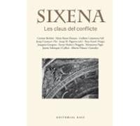 Sixena. Les claus del conflicte