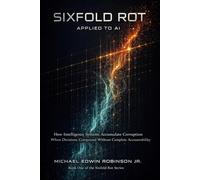 Sixfold Rot: Applied To Ai