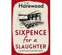 Sixpence for a Slaughter (4) (Di Matthew Stannard)