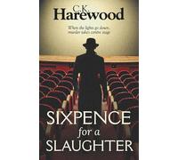Sixpence for a Slaughter: 4 (Di Matthew Stannard)