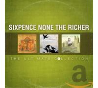 Sixpence Non the Richer - Ultimate Collection