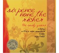 Sixpence None the Richer - Early Years