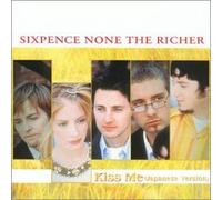 Sixpence None the Richer - Kiss Me