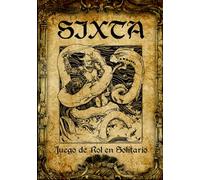 SIXTA: Juego de rol en solitario