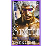 Sixth: 6 (Intergalactic Warriors)