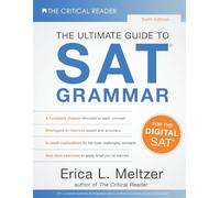 Sixth Edition, The Ultimate Guide to SAT® Grammar