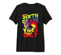 Sixth Grade Vibes Back To School Teacher Student Tie Dye Camiseta Premium