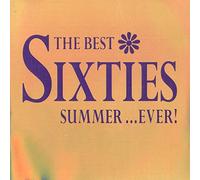 Sixties-Best Sixties Summer..ever! (54 tracks, EMI) - Best Sixties Summer...Ever