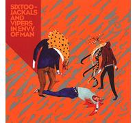 Sixtoo - Jackals And Vipers In Envy Of Man