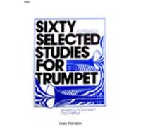 Sixty selected studies for trumpet, book i trompette