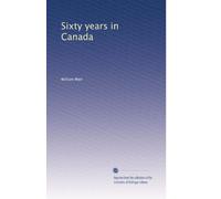 Sixty years in Canada