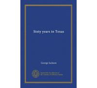 Sixty years in Texas