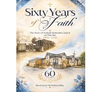 Sixty Years Of Faith: The Story Of Nuthall Methodist Church on This Site