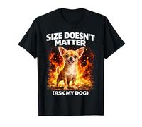 Size Doesn'T Matter Funny Dog Humor Small Dog Meme Camiseta