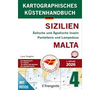 Sizilien Äolische und Ägadische Inseln Pantelleria und Lampedusa Malta
