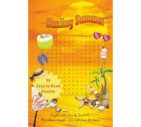 Sizzling Summer: 55 Fun Word Search Puzzles for All Ages - Celebrate Summer with Sunny Themes Like Beaches, Ice Cream, Barbecues & More | 6x9, 110 ... - Perfect for Travel, Relaxation & Gifts