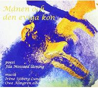 Sjoberg-Lundin, Irene/ Almgren, Owe / Mossaed, Jila - Manen Och Den Eviga Kon