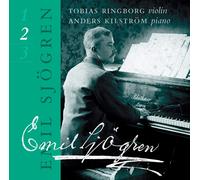 Sjogren Emil Complete Works for Violin and Piano Vol. 2 (CD) (Importación USA)