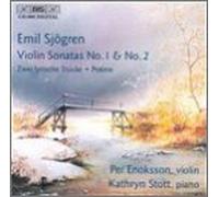 Sjogren - Violin Sonatas 1 & 2 / Poeme for Violin & Piano