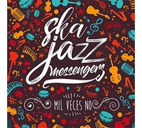 Ska Jazz Messengers - Mil Veces No [Vinilo]