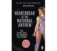 Ska Radczinski Heartbreak is the National Anthem: Wie Taylor Swif (Tapa blanda)