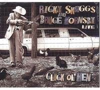 Ricky Skaggs and Bruce Hornsby Cluck Ol' Hen (CD) Album