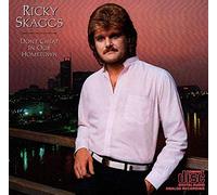 Skaggs, Ricky - Don't Cheat in Our Hometown