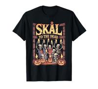 Skål to The Dead - Viking Drinking - Nórdico Camiseta