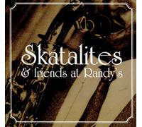 Skalatines - Skatalites & Friends at randy´s