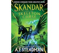 Skandar and the Skeleton Curse: 4 (Skandar, 4)