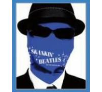 Skankin' Beatles (Blue)-All You Need Is Ska