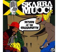 Skarra Mucci - The Return of the Raggamuffin [Vinilo]