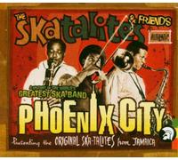 Skatalites & Friends - Phoenix City
