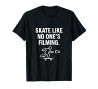Skate Like No One's Filmando Gráfico Minimalista Camiseta