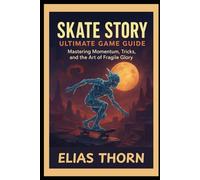 Skate Story Ultimate Game Guid: “Mastering Momentum, Tricks, and the Art of Fragile Glory”