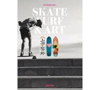 Skate Surf & Art (ed. Bilingüe Español-ingles)