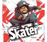 Skater Malbuch - 46 coole Skateboard-Motive zum Ausmalen | von mediamake.de: Urbaner Ausmalspaß für alle Altersgruppen