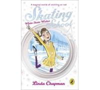 Skating School: White Skate Wishes (ebook)