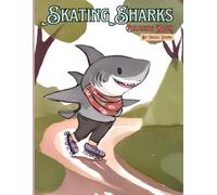 Skating Sharks Coloring Book: Whimsical pictures of sharks on skates (A-Z Activity Animals Coloring Book Series)