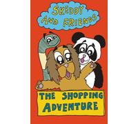 Skeddy and Friends: The Shopping Adventure