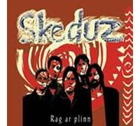 Skeduz - Rag Ar Plinn / Skeduz KMCD 72