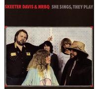 Skeeter,Davis & Nrbq - She Sings, They Play