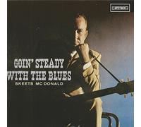 SKEETS MCDONALD - goin' steady with the blues LP
