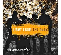 Skeletal Family - Light from the Dark