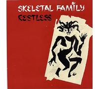 Skeletal Family - Restless