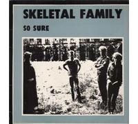 SKELETAL FAMILY - SO SURE 12 INCH (12" VINYL) UK RED RHINO 1984