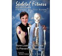 Skeletal Fitness By Mirabai Holland: Workout for [Reino Unido] [DVD]